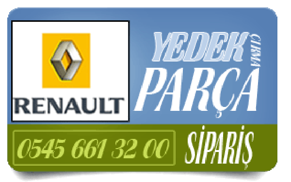 Renault çıkma parça , parçaları , parçacısı , parça satıcısı